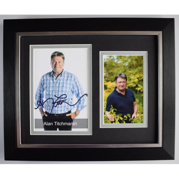 Alan Titchmarsh Signed 10x8 Framed Autograph Photo Display TV Love Garden COA Perfect Gift Memorabilia