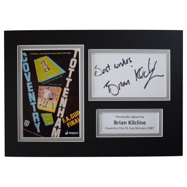 Brian Kilcline Signed Autograph A4 photo display Coventry City 1987 FA Cup COA Perfect Gift Memorabilia	