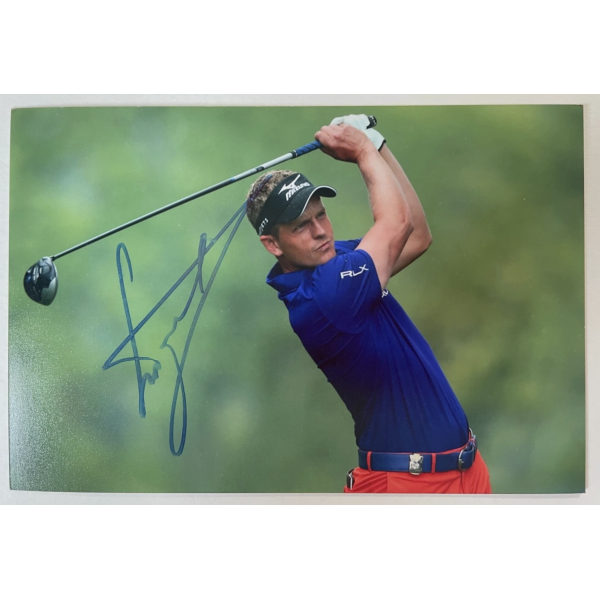 Luke Donald Signed Autograph Signature 6x4 Photo Golf Open Ryder Cup Sport COA