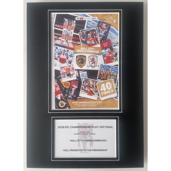 2026 EFL Championship Play Off Final A4 Photo Match Programme Display Hull City