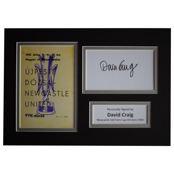 David Craig Signed Autograph A4 photo display Newcastle Fairs Cup Winners 69 Perfect Gift Memorabilia	
