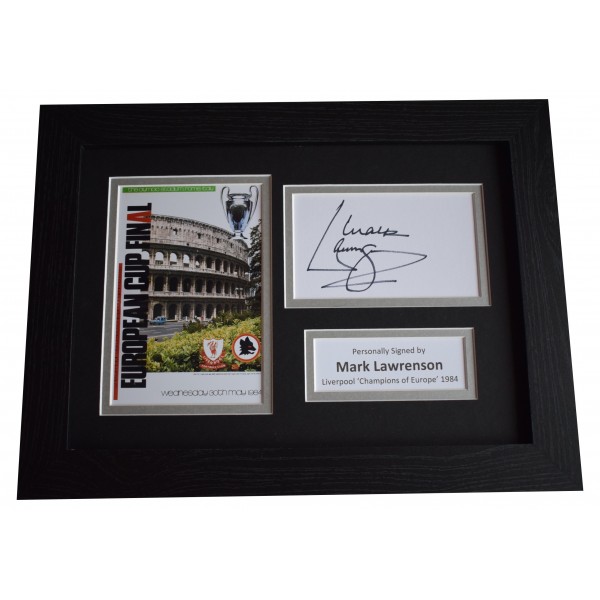 Mark Lawrenson Signed A4 Framed Autograph Photo Liverpool European Cup Winner 84 Perfect Gift Memorabilia